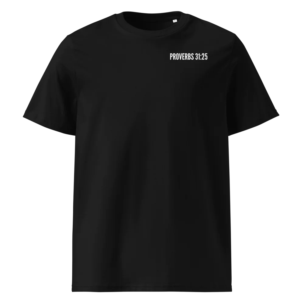 Woman of God; Proverbs 31:25™ T-shirt Woman