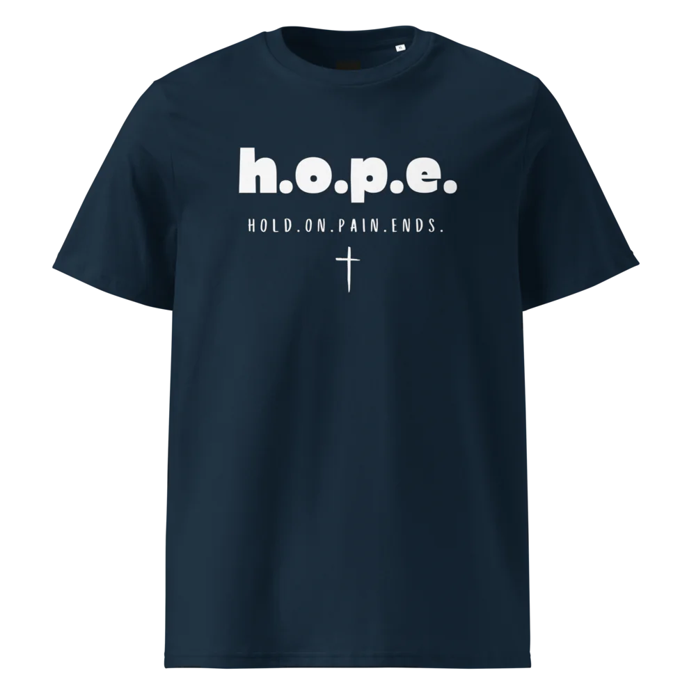 H.O.P.E. Hold.On.Pain.Ends.™ T-Shirt