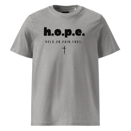 H.O.P.E. Hold.On.Pain.Ends.™ T-shirt