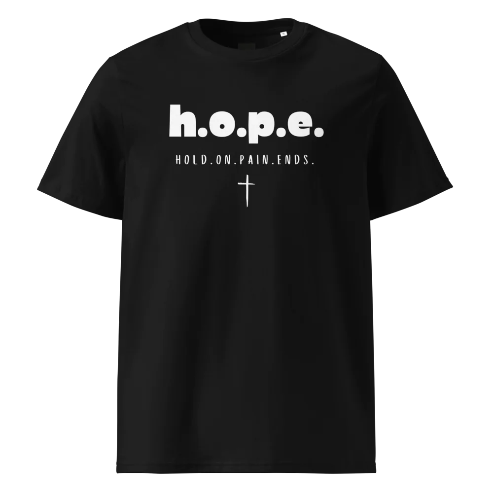 H.O.P.E. Hold.On.Pain.Ends.™ T-Shirt