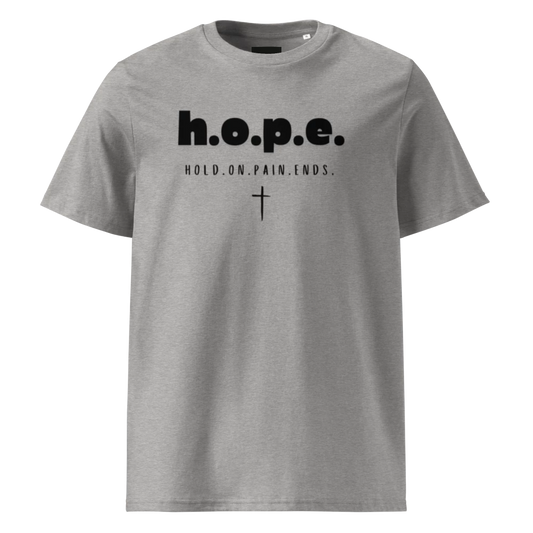 H.O.P.E. Hold.On.Pain.Ends.™ T-shirt