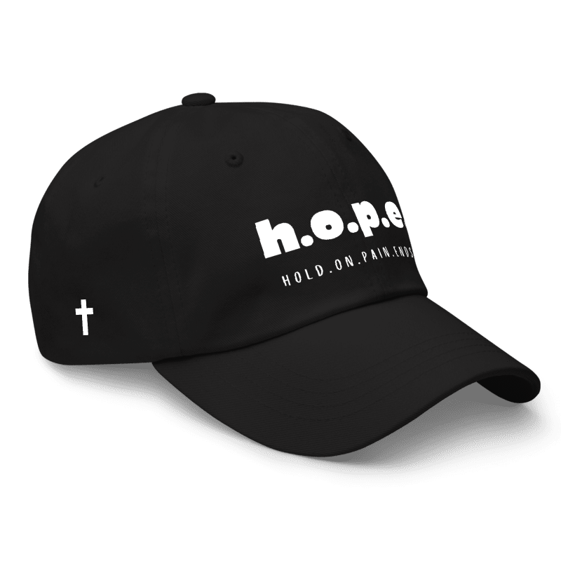 H.O.P.E. Hold.On.Pain.Ends.™ Hat